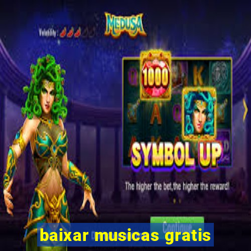 baixar musicas gratis